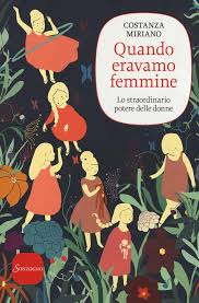 Quando eravamo femmine